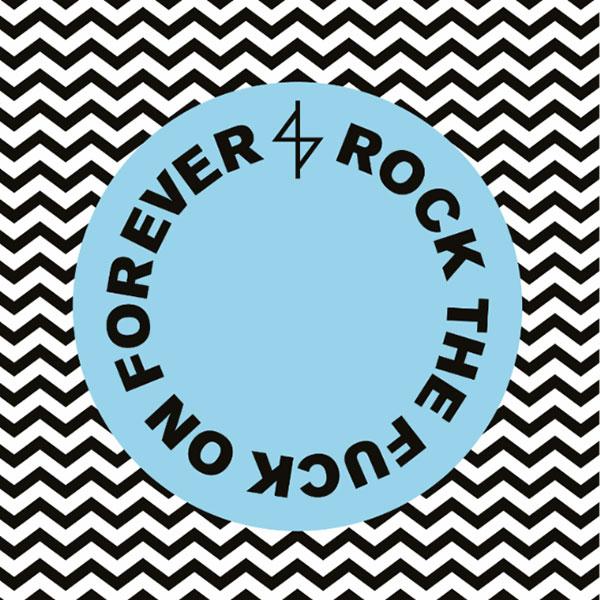 Angel Du$t – Rock The Fuck On Forever