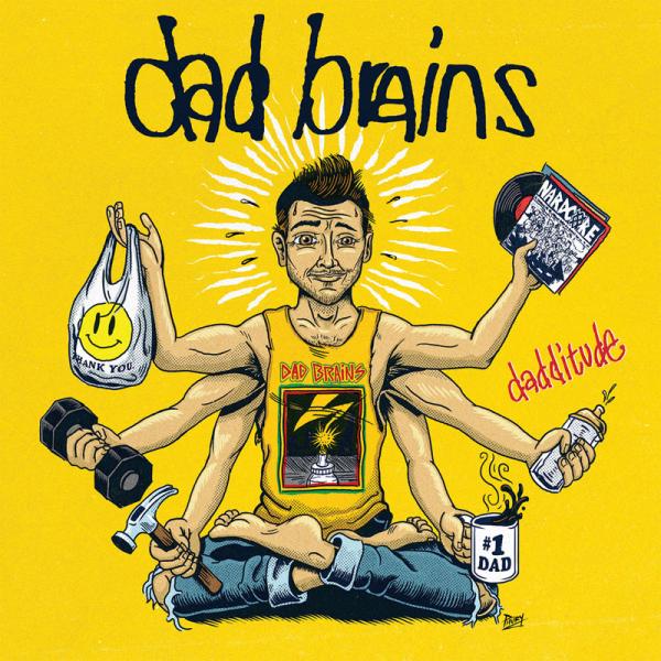 Dad Brains Dadditude