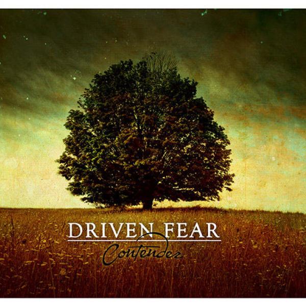driven fear - contender