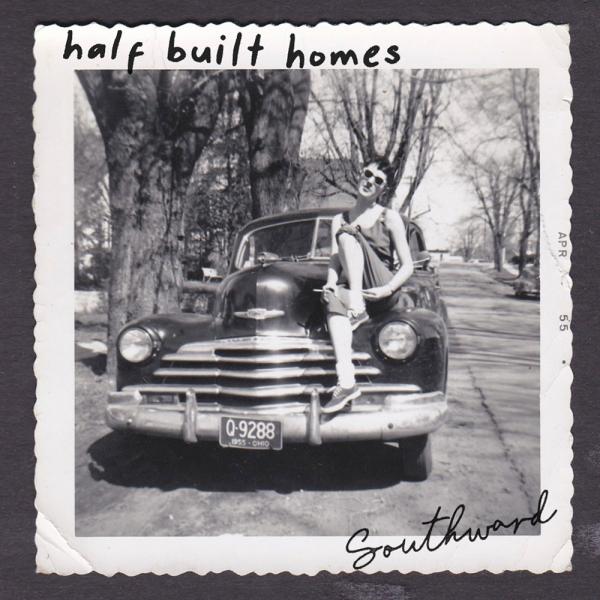 Half Built Home Southward Punk Rock Theory