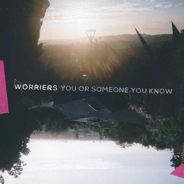 Worriers You Or Someone You Know Punk Rock Theory
